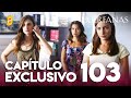 Huérfanas - Capítulo Exclusivo 103