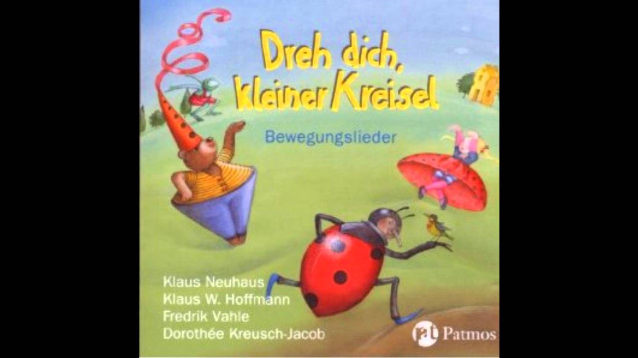 Dreh dich, kleiner Kreisel - traditionell