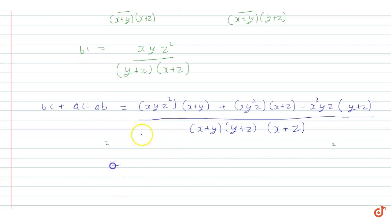 If Xy X Y A Xz X Z B And Yz Y Z C Where A B C Are Other Than Zero Find Youtube