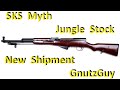 Sks myth jungle stock is not military new shipment unissued chinese sks to canada part 12