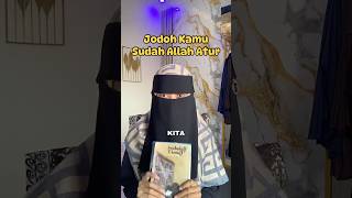 JODOH ITU SUDAH ALLAH ATUR