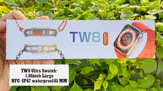 TW8 Ultra Smart watch-1.85inchScreen Ultra Watch with NFC-IP67 waterproof  Bluetooth calling-45 MM🔥 - YouTube
