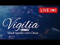 AO VIVO VIGÍLIA | REDE BRASIL OFICIAL