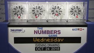 Evening Numbers Game Drawing: Wednesday, October 24, 2018
