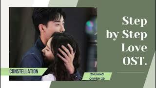 𝐒𝐭𝐞𝐩 𝐛𝐲 𝐒𝐭𝐞𝐩 𝐋𝐨𝐯𝐞 𝐎𝐒𝐓. | 步步倾心 - 𝒞ℴ𝓃𝓈𝓉ℯ𝓁𝓁𝒶𝓉𝒾ℴ𝓃 | 星宿 － 𝐙𝐡𝐮𝐚𝐧𝐠 𝐐𝐢𝐰𝐞𝐧 𝟐𝟗 | 庄淇文29