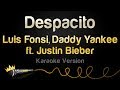 أغنية Luis Fonsi Daddy Yankee Ft Justin Bieber Despacito Karaoke Version