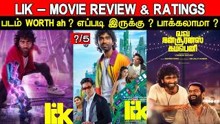 LIK - Movie Review & Ratings | Padam Yepdi Iruku