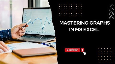 Mastering Graphs in MS Excel | Your Complete Guide to Data Visualization