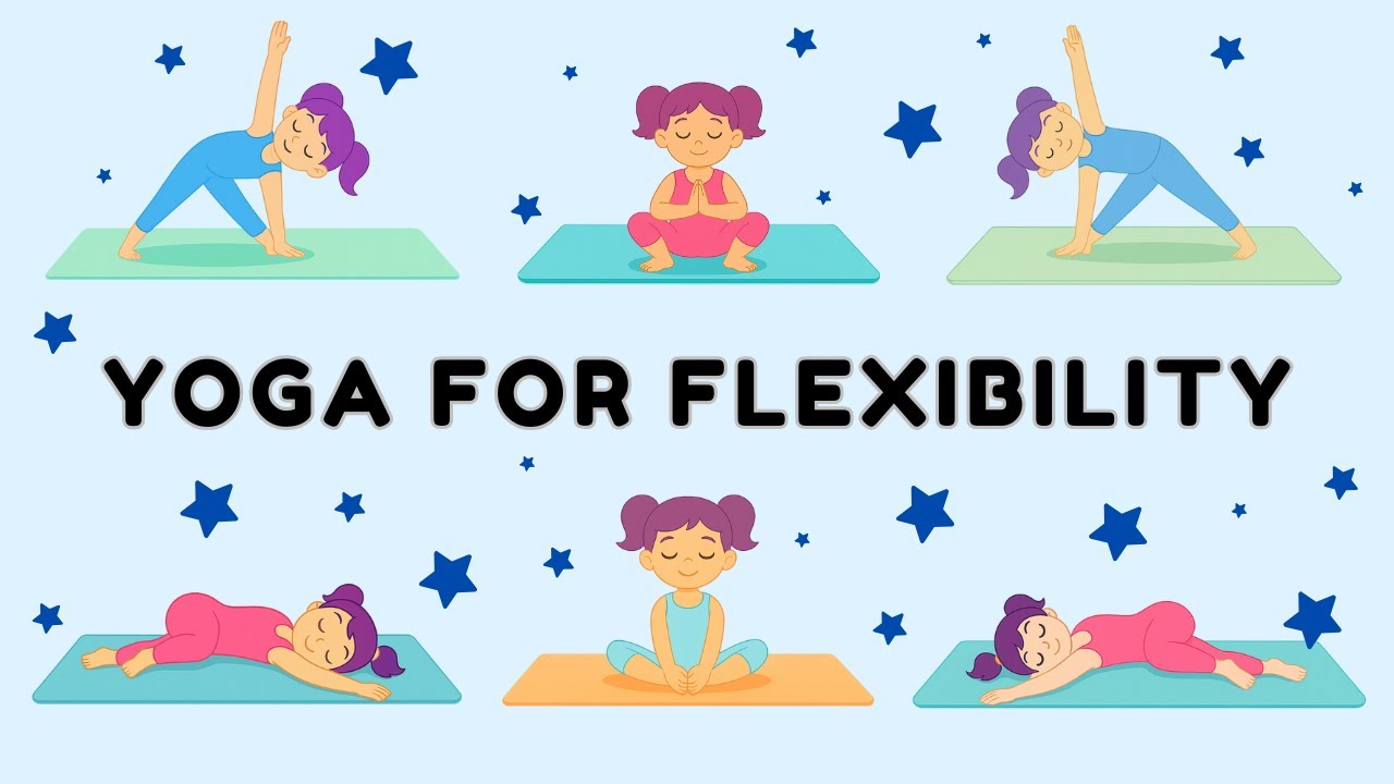 Yoga for Kids | Boost Flexibility & Relaxation | Fun and Easy Poses for ...