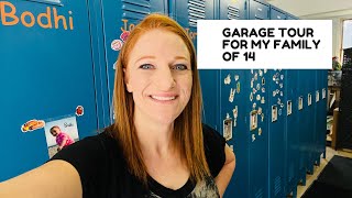 FAMILY OF 14 GARAGE TOUR