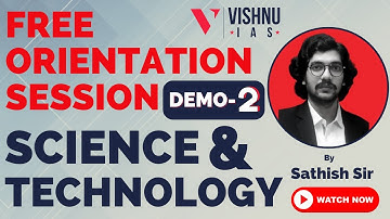Free Orientation Session Science & Technology DEMO-2 | UPSC | TSPSC GROUP-1