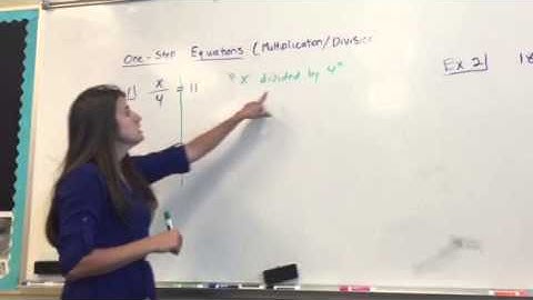 One step equations - Multiplication and Division