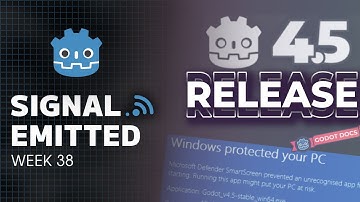 Signal Emitted: Godot News - 2025 week 38