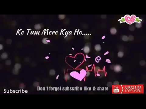 Tumhe Kya Batau Ki Tum Mere Kya Ho Male Lyrics