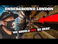 No one should be allowed to enter here hidden underground london