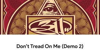 311 - Don't Tread On Me (Demos)