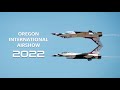 Oregon Int'l Airshow - August 2022