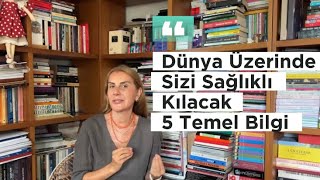 Dünya Üzerinde Sizi Sağlıklı Kılacak 5 Temel Bilgi | bu 5 öneriyi yapın, yaşam boyu sağlıklı kalın