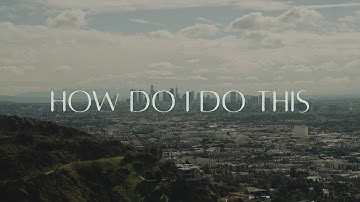 Kelsea Ballerini - How Do I Do This (Lyric Video)