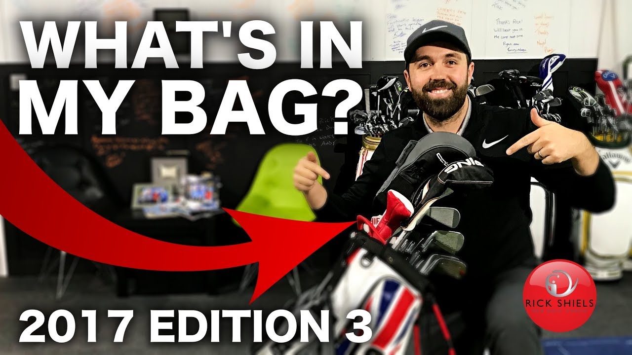callaway golf NEW WHAT'S IN MY BAG - RICK SHIELS 2017 EDITION 3
