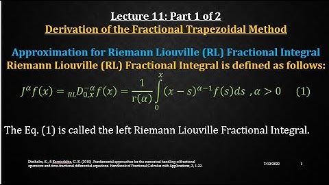Fractional Calculus| Riemann Integral| Fractional Trapezoidal Method| Lec 11: Part 1 of 2