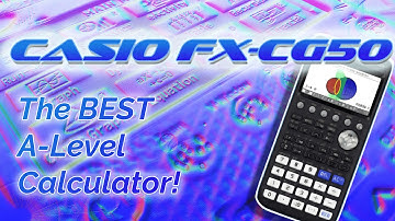 The BEST A-Level Calculator! | Casio fx-CG50 Unboxing and Tutorial