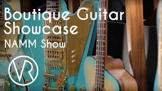 World´s Finest Instruments / NAMM Show / VintageandRare.com / Boutique Guitar Showcase