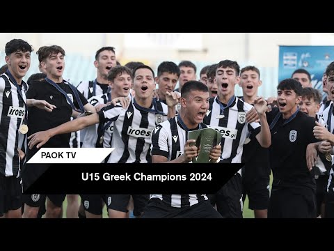 U15 Greek Champions 2024: Η απονομή - PAOK TV