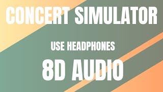 [Concert Simulator] Alessia Cara - Stone Audio ft  Sebastian Kole (8D AUDIO)