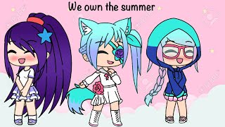 We Own The Summer