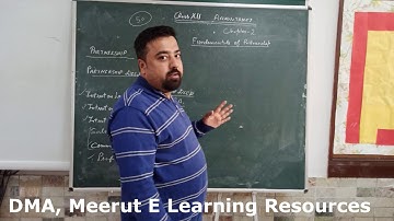 Fundamentals of Partnership (Part I)|Accountancy|Mr. Saurabh Khanna|DMA Meerut E Learning Resources