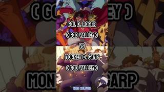 Gol D. Roger vs Monkey D. Garp || #whoisstrongest #onepiece #shorts #roger #vs #garp