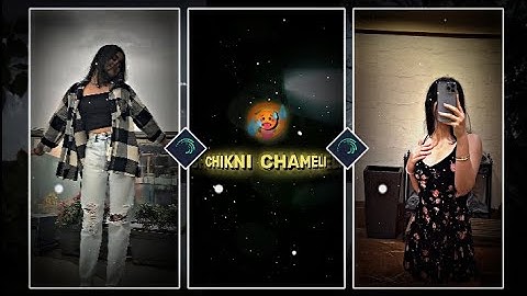 "CHIKNI  CHAMELI 🥵 trend Instagram status video edit alight motion xml" by THE LEGEND EDITZ
