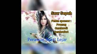 Saur Sepuh Perawan Bukit Lejar 43