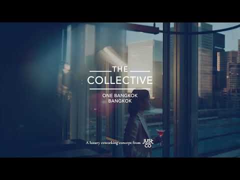 THE COLLECTIVE - One Bangkok - video from JustCo