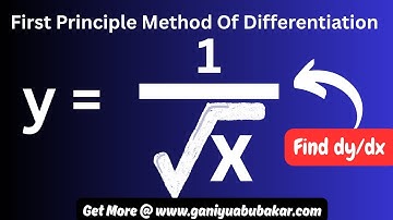 If y =1/√x find dy/dx using the first principle Method of Differentiation #calculus #firstprinciple