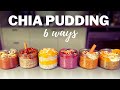 CHIA PUDDING » 6 Flavours for Easy, Healthy Breakfast Snacks | Spring/Summer Meal Prep