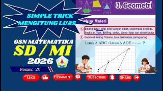 SIMPLE TRICK MENGHITUNG LUAS BIDANG DATAR OSN MATEMATIKA SD MI 2026 Nomor Soal 20