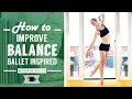 Improve your Balance with simple exercises | Lazy Dancer Tips