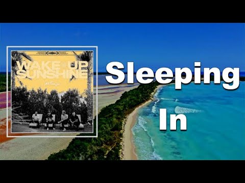 All Time Low - Sleeping In (Lyrics)