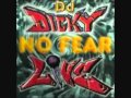 DJ DICKY NO FEAR LIVE Old School Reggaeton DJ DICKY NO FEAR LIVE Old School Reggaeton