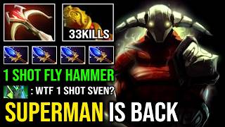 SUPERMAN IS BACK 1 Shot Flying Hammer Mega Comeback 1K GPM Hyper Carry Sven Dota 2