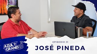 Episodio 31 | Entrevista con José Pineda