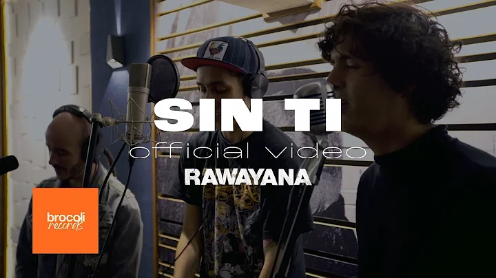 Without You (Sin Ti) - Rawayana, Willy Rodriguez (...