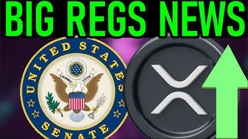 🚀🔥XRP SENATE REGS MAJOR NEWS🔥🚀
