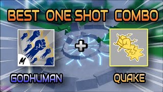 Best One Shot Combo Quake Awakening + God Human』Bounty Hunting 