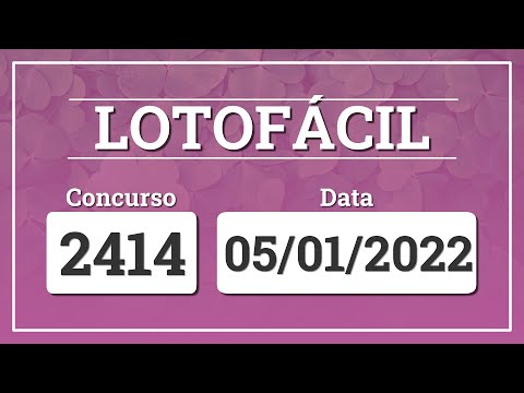 LOTOFÁCIL 2414 (05/01/2022) 🍀 Resultado do sorteio de hoje, quarta-feira, concurso 2414