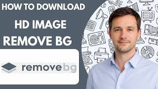 how to download hd image from Remove bg free full guide 2026