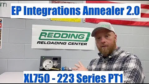 EP Integrations Brass Annealer - 223 Series Dillon XL750 - Pt 1