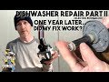 Dishwasher Circulation Pump Repair Part II: One Year Later